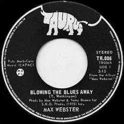 Max Webster : Blowing the Blues Away - Hangover